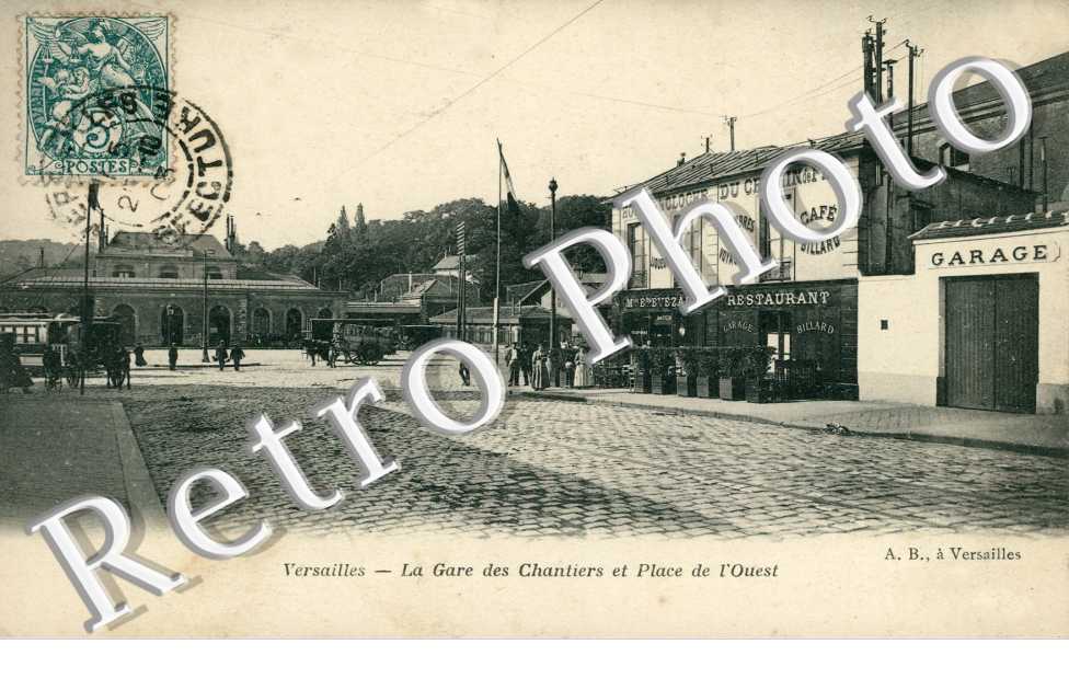 LA GARE DES CHANTIERS ET PLACE DE L'OUEST