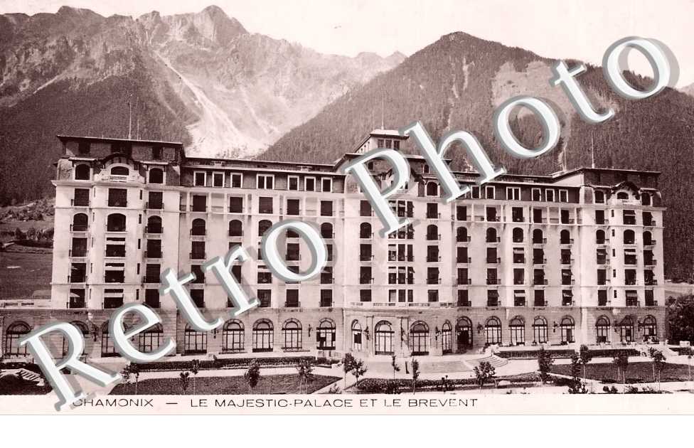 le Majestic-Palace et le Brévent.