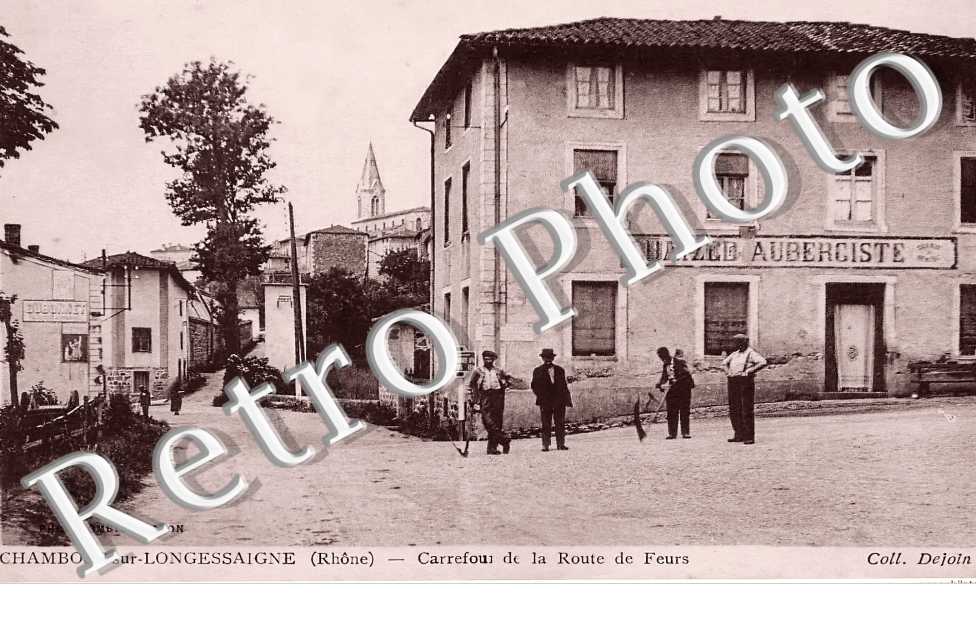 carrefour de la route de Feurs.Chaize Aubergiste