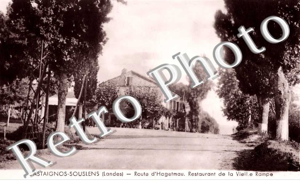 route d'Hagetmau. Restaurant de la Vieille Rampe
