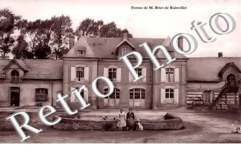 Ferme de M. Briet de Rainviller