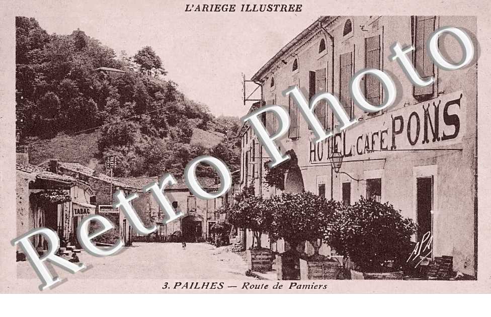 route de Pamiers. Hotel Café Pons.