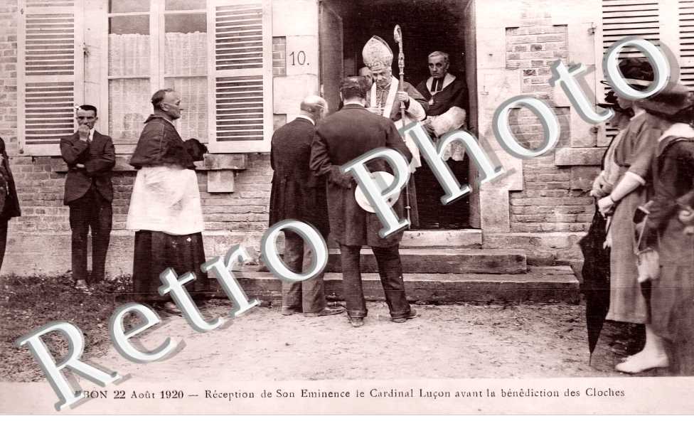 réception de Son Eminence le Cardinal Luçon avant la bénédiction des cloches le 22 aout 1920