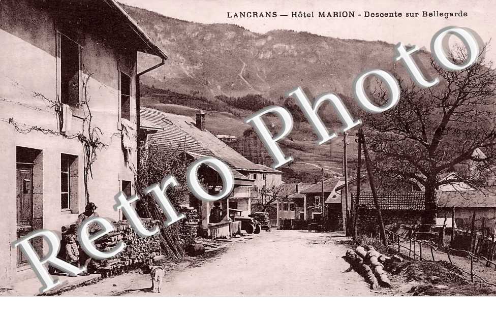 Hôtel Marion. Descente sur Bellegarde