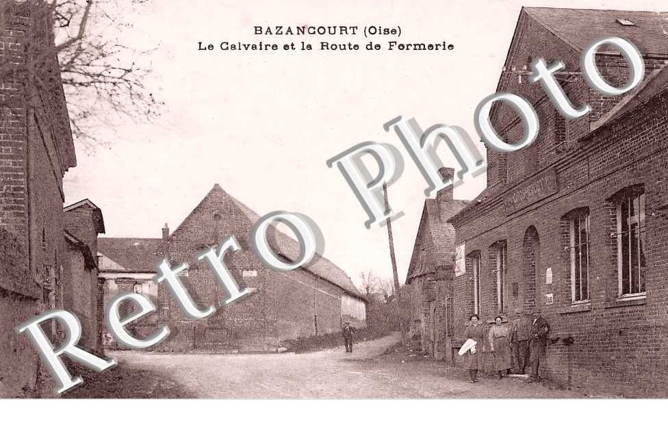 le Calvaire et la route de Formerie