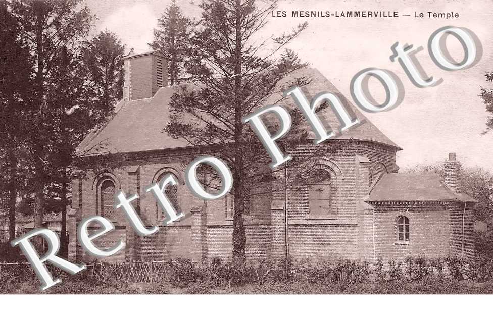 Les Mesnils-Lammerville. Le temple