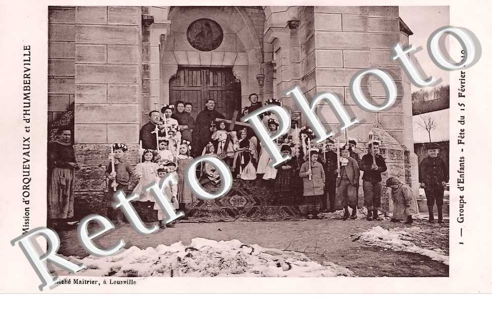 Mission d'Orquevaux et d'Humberville. Groupe d'enfants. Fête du 15 février 1910