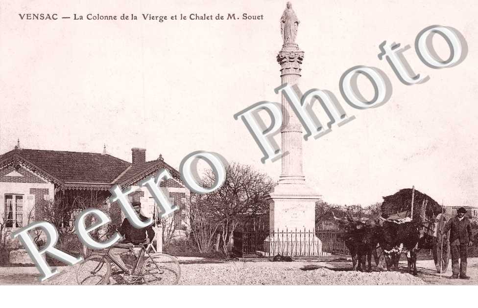 la Colonne de la Vierge et le chalet de M. Souet
