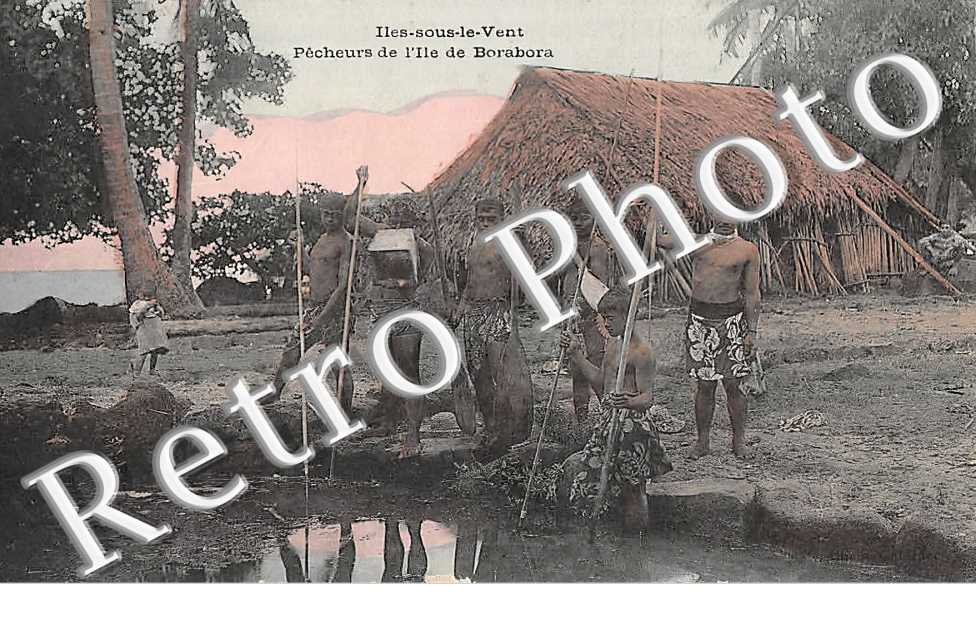 pêcheurs de l'Ile de Borabora