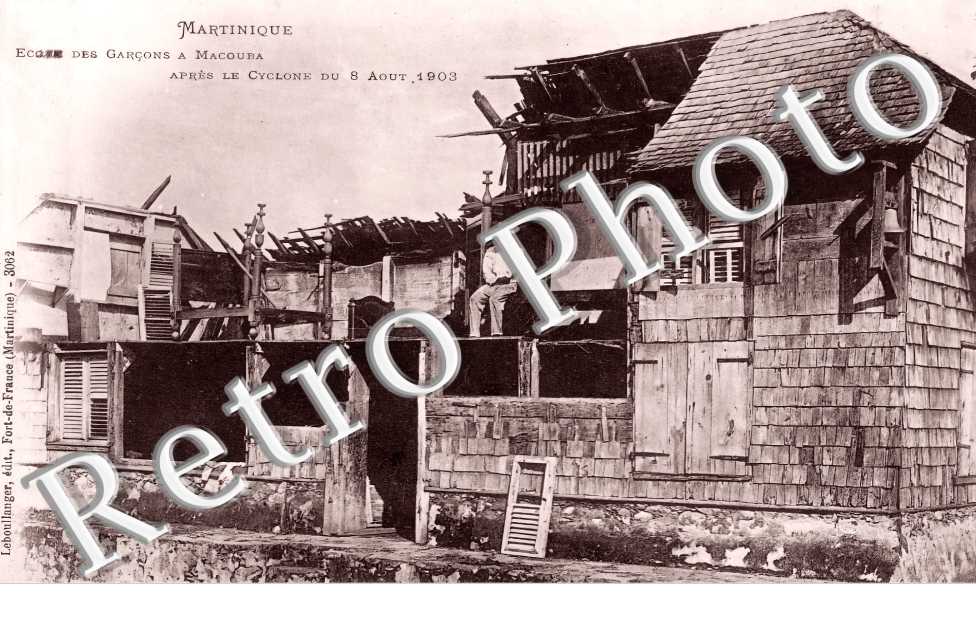 école des garçons après le cyclone du 8 août 1903