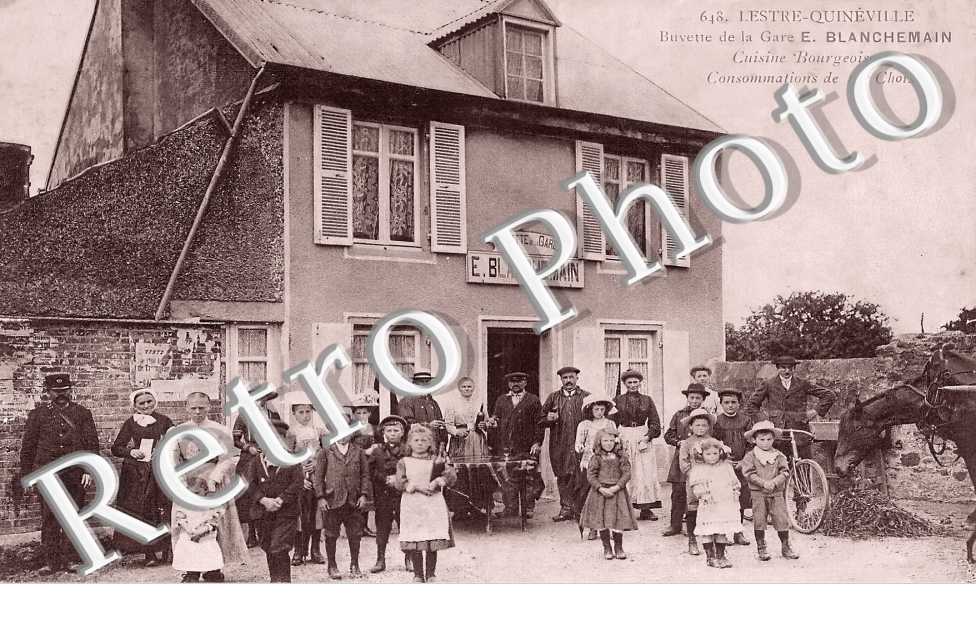 LESTRE-QUINEVILLE buvette de la gare E. Blanchemain