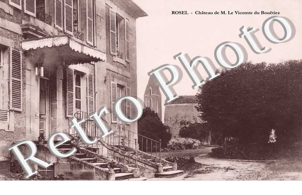 Château de M. Le Vicomte du Bouëtiez