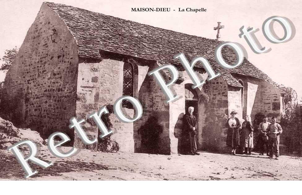 MAISON-DIEU la chapelle