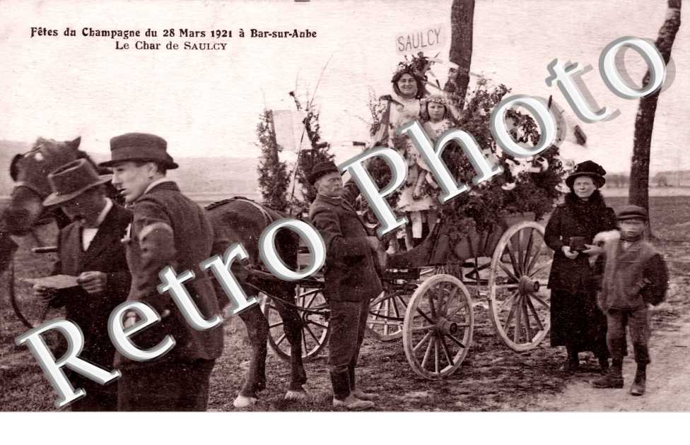Fêtes du Champagne du 28 mars 1921 à Bar-sur-Aube. Le char de Saulcy