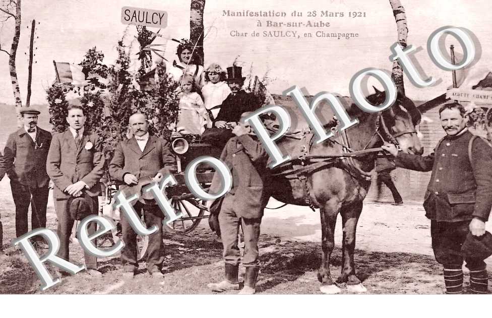 Fêtes du Champagne du 28 mars 1921 à Bar-sur-Aube. Le char de Saulcy