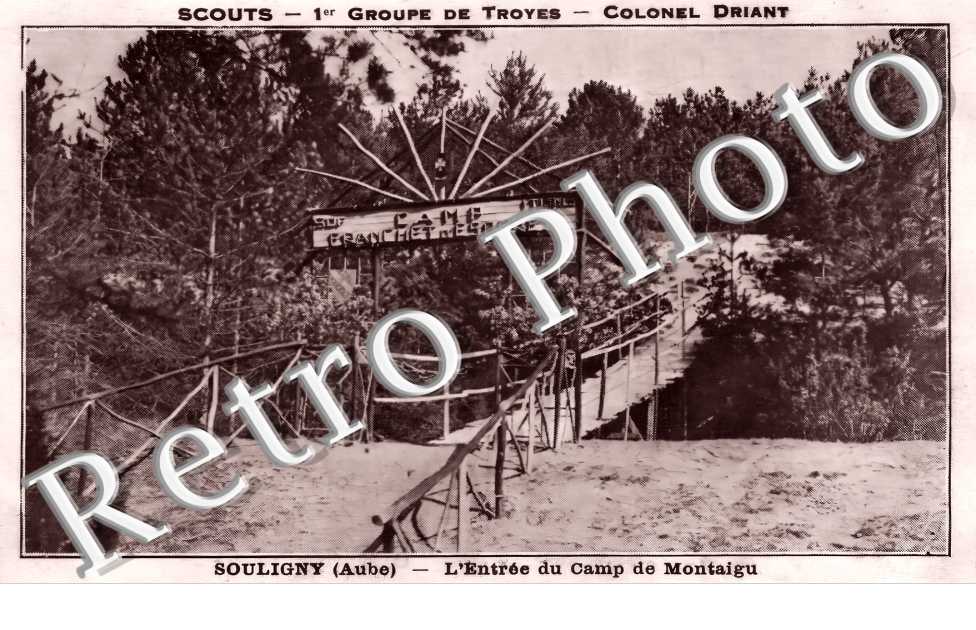 Scouts.1er groupe de Troyes.  Colonel Driant. L'entrée du camp de Montaigu