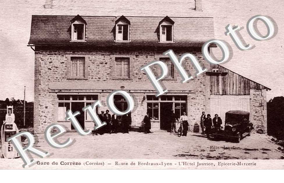 Gare de Corrèze. L'hôtel Jauvion Epicerie Mercerie