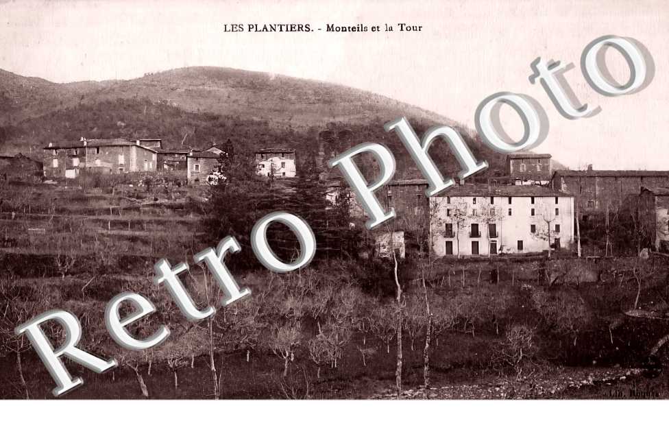 Les Plantiers. Monteils et la Tour