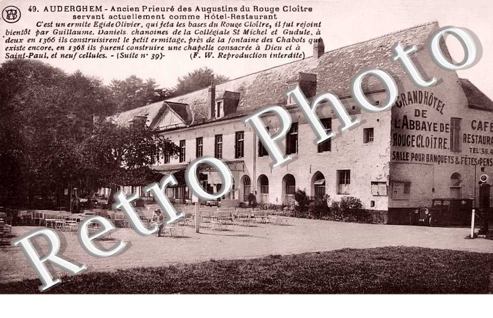 ancien Prieuré des Augustins du Rouge Cloître. Grand Hôtel de l'Abbaye de Rouge Cloître