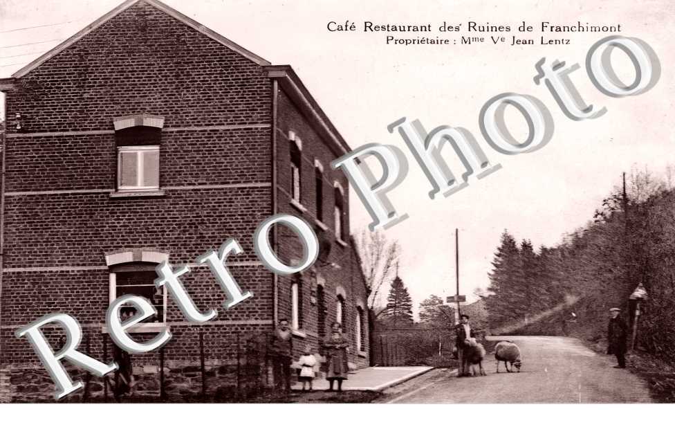 Café Restaurant des Ruines de Franchimont. Propriétaire : Mme Ve Jean Lentz