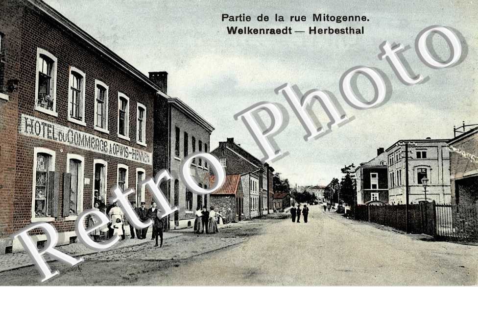 Partie de la rue Mitogenne. Welkenraedt. Hôtel du Commerce