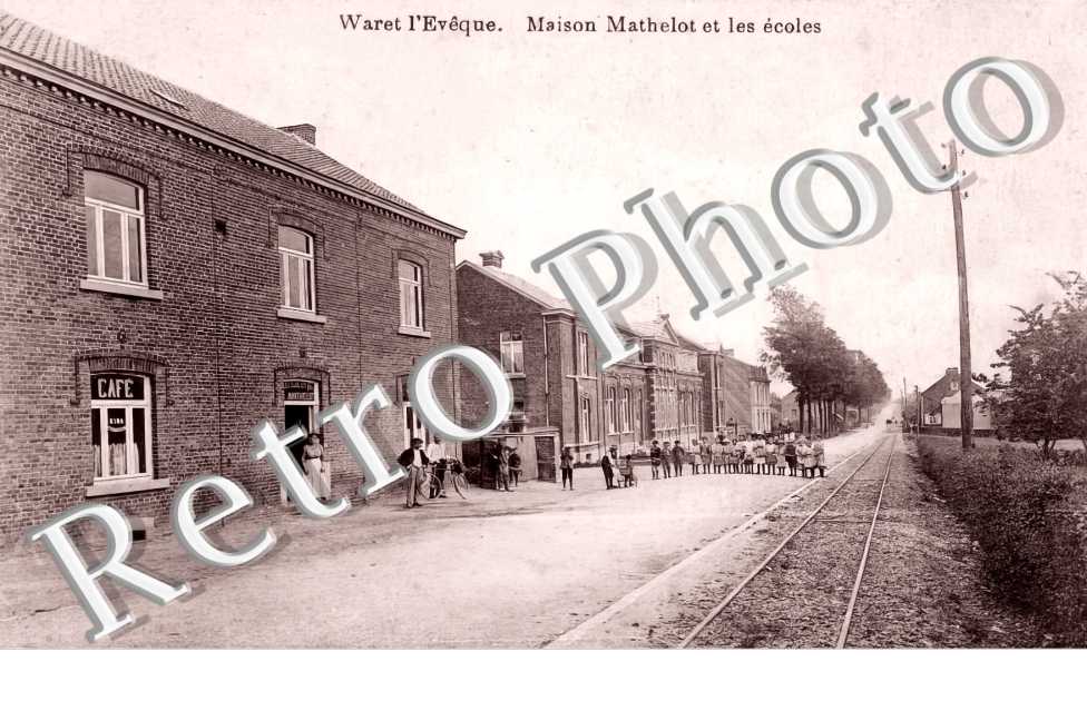 Waret l'Evêque. Maison Mathelot et les écoles