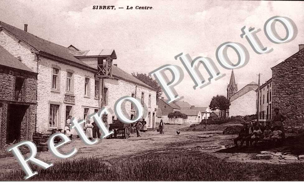 Sibret. Le centre