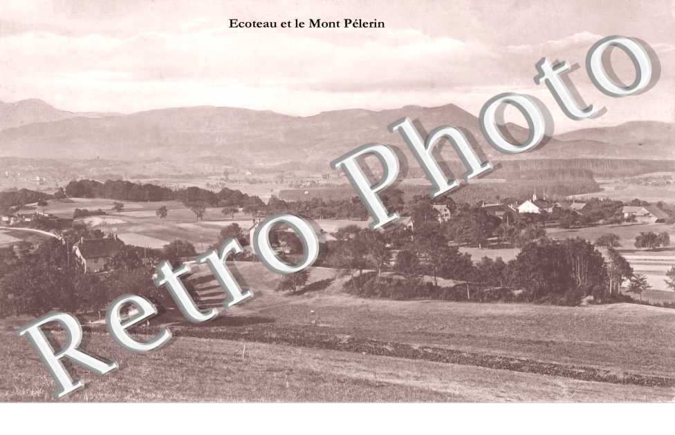 Ecoteau et le Mont Pélerin