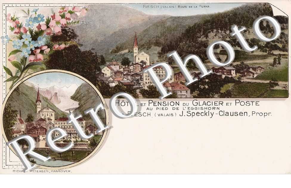 Hotel et Pension du Glacier et Poste Au Pied de l'Eggishorn. J. Speckly-Clausen propr