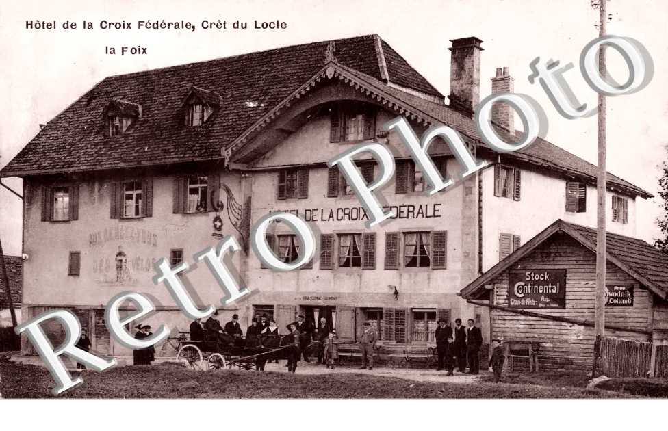 Hôtel de la CroixFédérale. La Foix