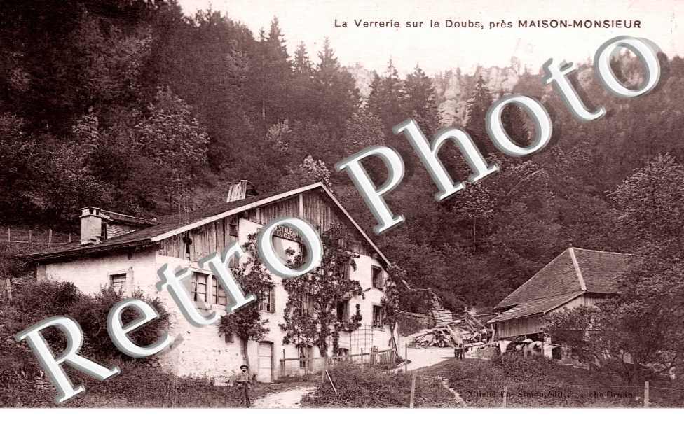la Verrerie sur le Doubs, près Maison-Monsieur