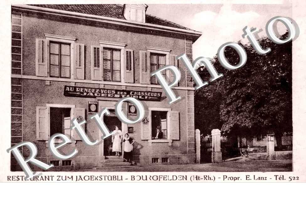 BOURGFELDEN. Restaurant zum Jägerstübli. Propr. E. Lanz Au Rendez-vous des Chasseurs