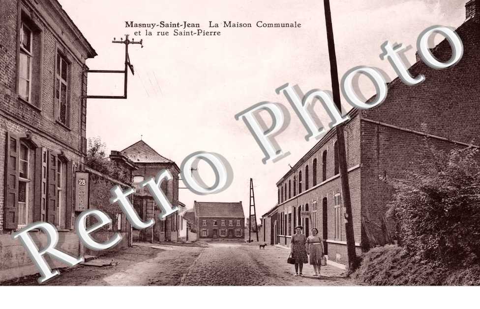 MASNUY-SAINT-JEAN. La Maison Communale et la rue Saint-Pierre