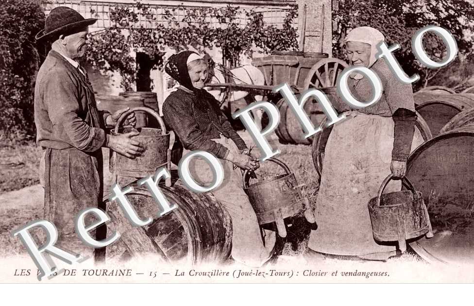 Les Vins de Touraine. La Crouzillère, Closiers et vendangeuses