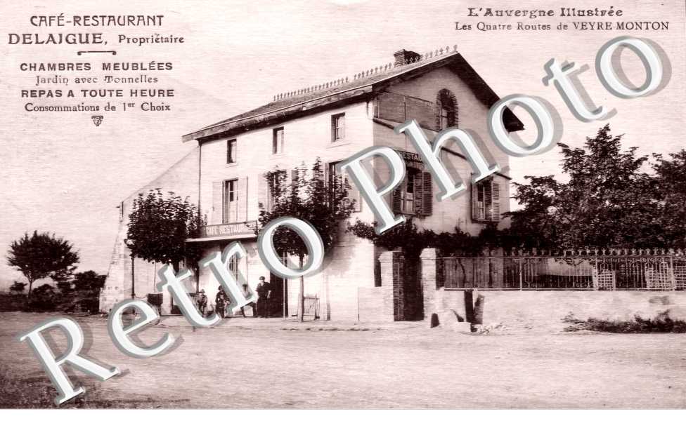 Café Restaurant Delaigue. Les Quatre Routes.