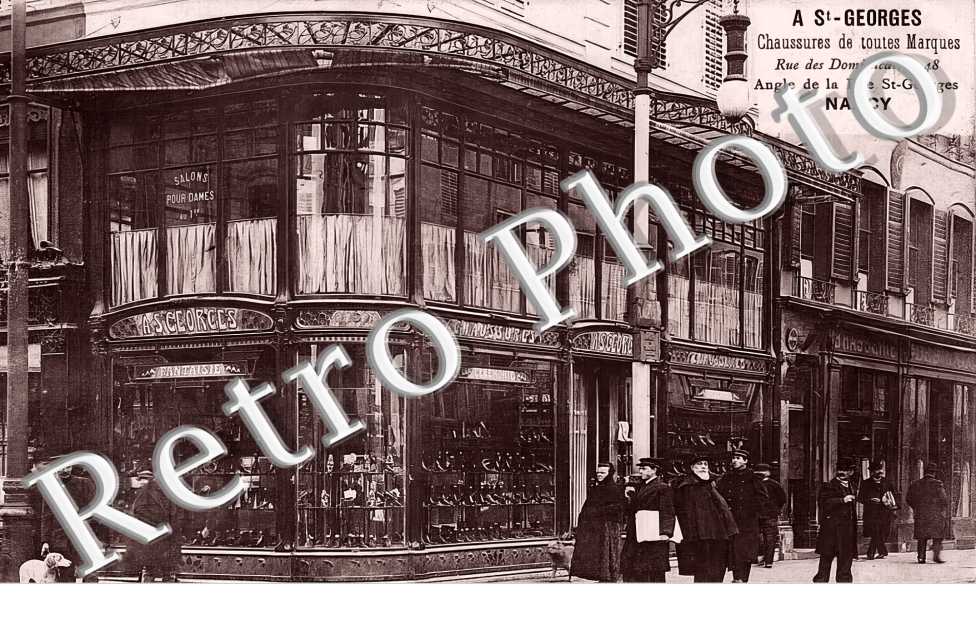 A St-Georges Chaussures de toutes marques 48 rue des Dominicains. Angle de la rue Saint-Georges