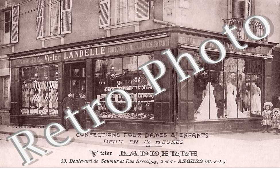 Confections pour Dames & Enfants Victor Landelle 33 Boulevard de Saumur et rue Bressigny