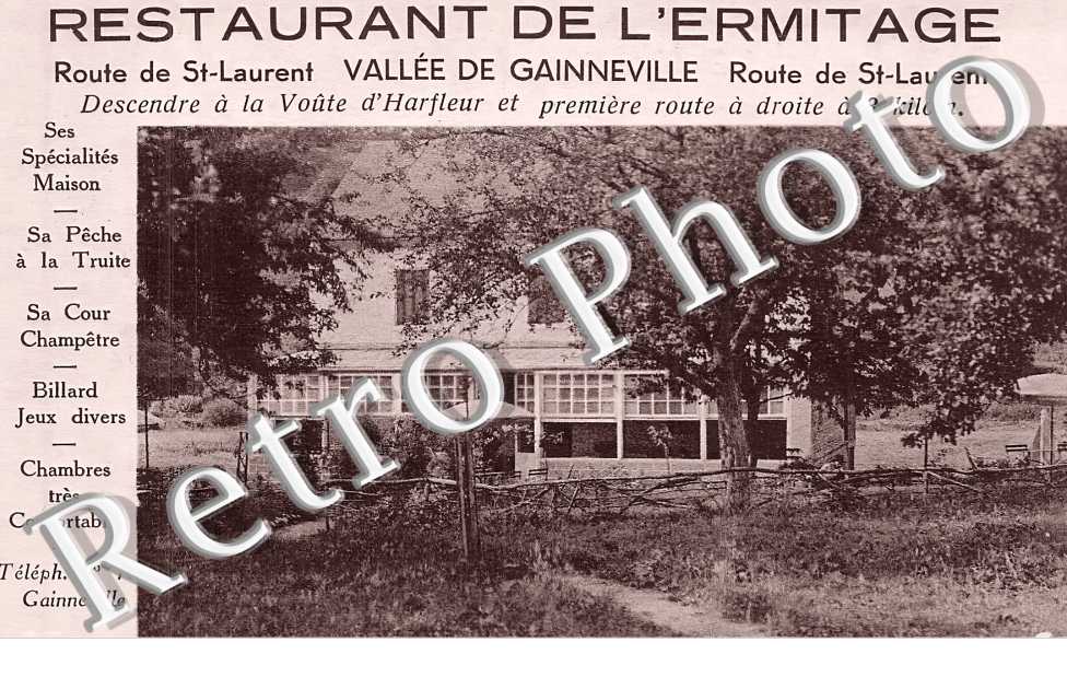 Restaurant de l'Ermitage Route de Saint-Laurent. Vallée de Gainneville