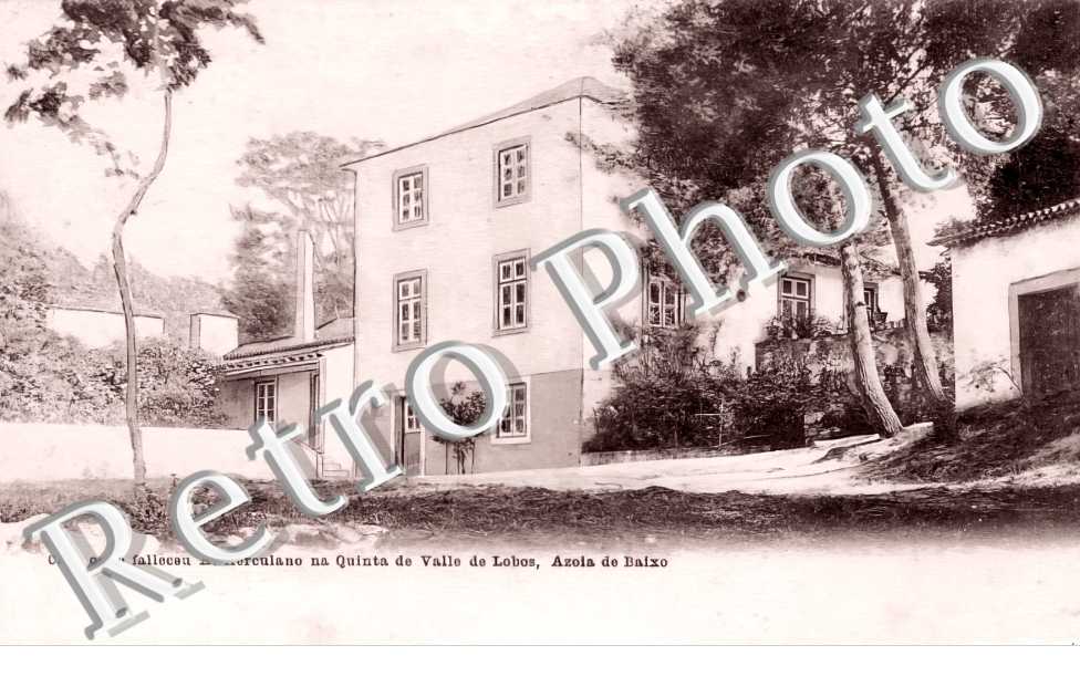 Casa onde falleceu A. Herculano na Quinta de Valle de Lobos