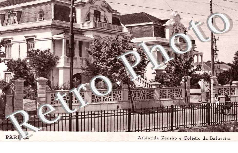 Atlantida Pensao e Colegio da Bafureira