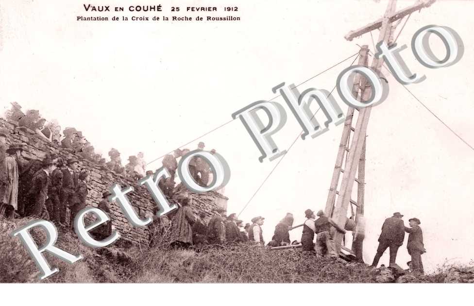 Plantation de la Croix de la Roche de Roussillon. 25 février 1912