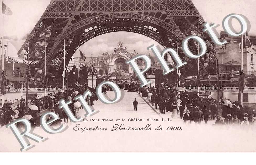 Exposition universelle de 1900. Le Pont d'Iena et le Château d'eau)