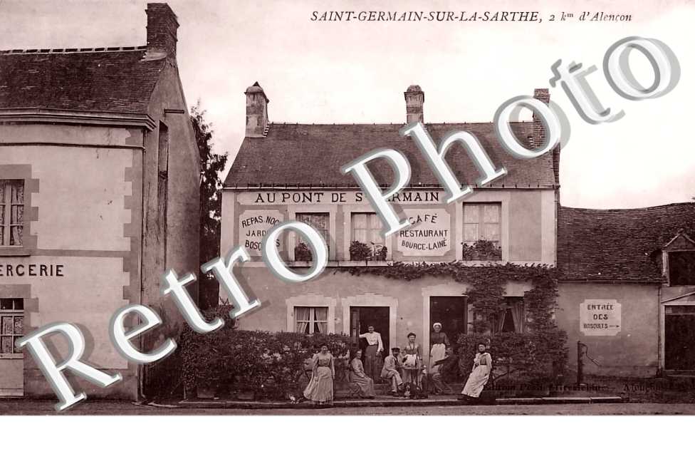 SAINT GERMAIN SUR LA SARTHE café restaurant Bource-Lainé. Au Pont de Saint Germain