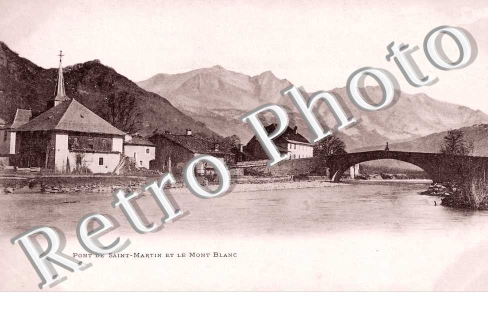 Pont de Saint-Martin et le Mont Blanc