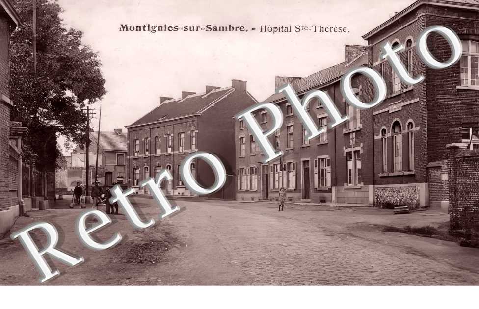 MONTIGNIES SUR SAMBRE. Hôpital Sainte-Thérèse