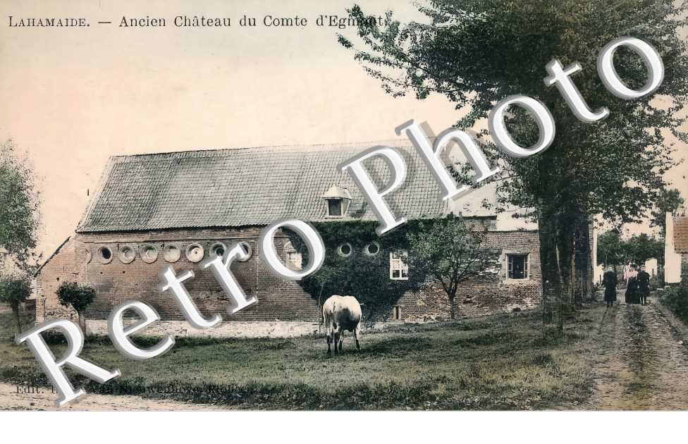 Lahamaide. Ancien château du Comte d'Egmont