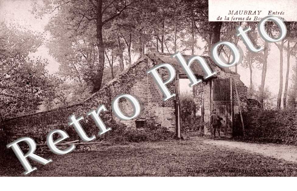 MAUBRAY. Entrée de la ferme de Bouchegnies