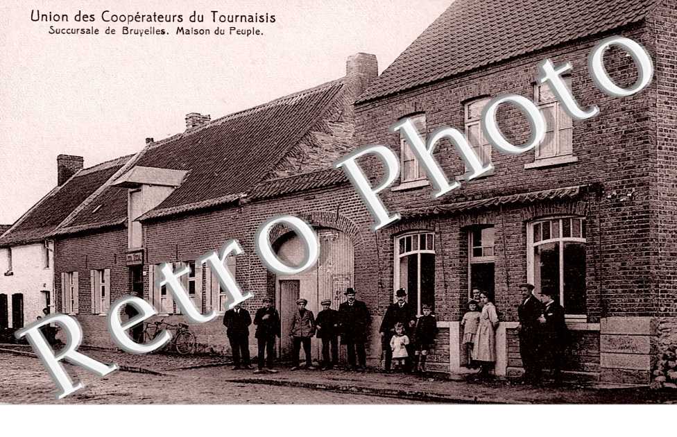 Union des Coopérateurs du Tournaisis. Succursale de Bruyelles. Maison du Peuple