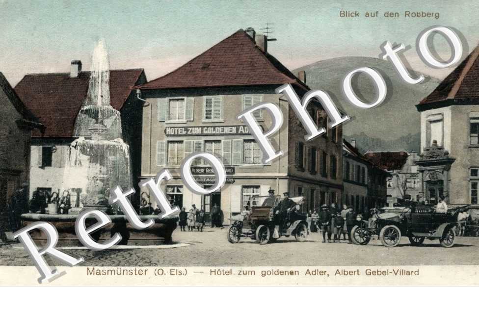 Masmunster. Hôtel zum goldenen Adler, Albert Gebel-Villard. Blick auf den Rossberg